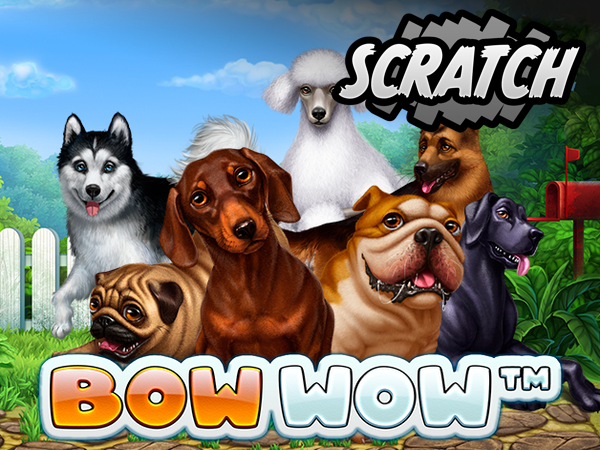 Bow Wow Scratch