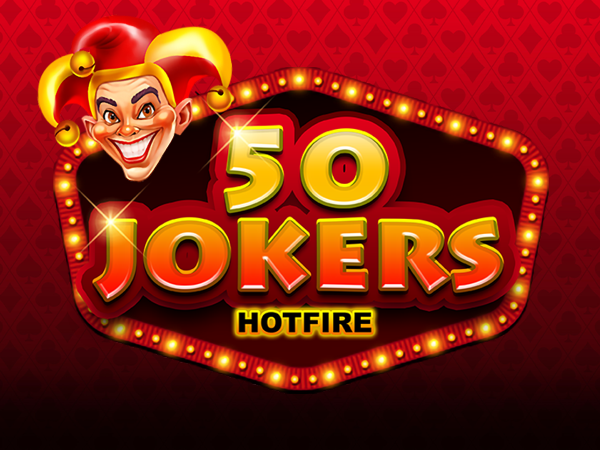 50 Jokers HOTFIRE