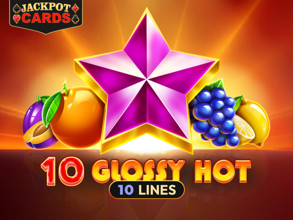 10 Glossy Hot