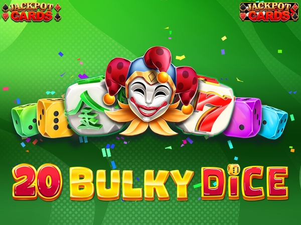 20 Bulky Dice