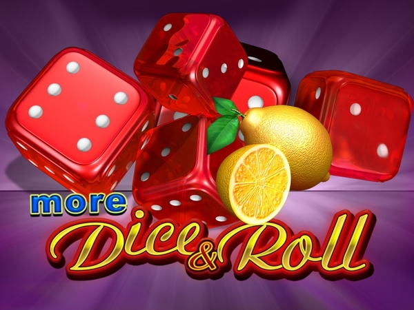 More Dice & Roll