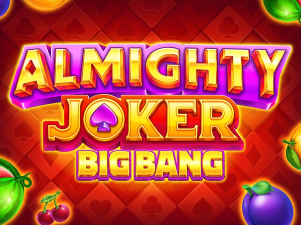 Almighty Joker: Big Bang