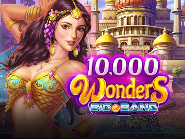 10,000 Wonders Big Bang