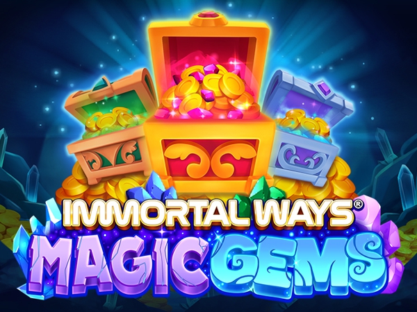 Immortal Ways Magic Gems