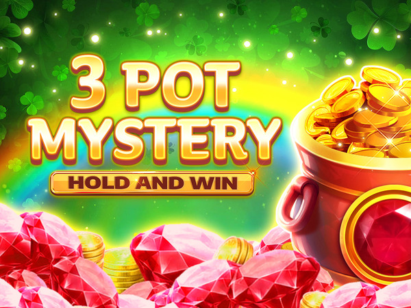 3 Pot Mystery Hold and Win