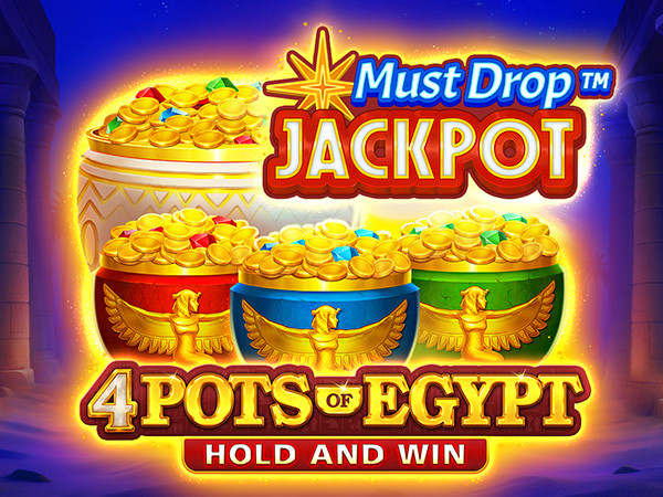Must Drop JACKPOT 4 Pots of Egypt