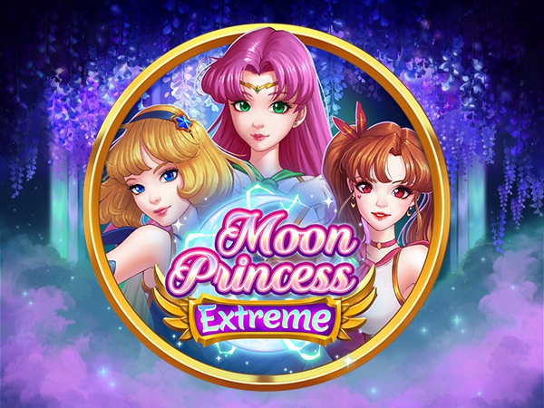 Moon Princess Extreme