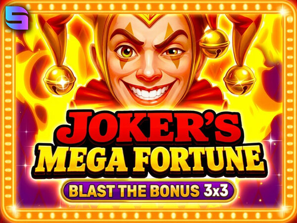 Joker’s Mega Fortune - Blast The Bonus 3x3